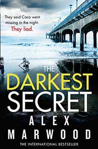 The Darkest Secret by Alex Marwood FREE on Kindle @ Amazon