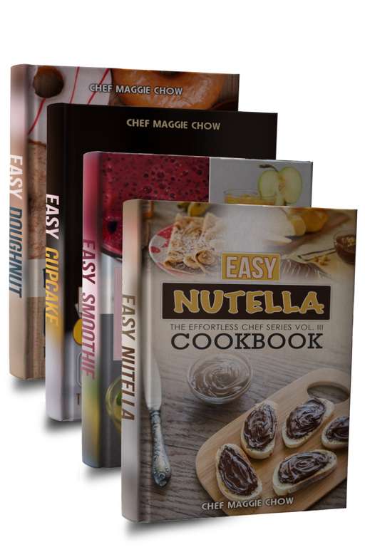 Easy Dessert Cookbook Box Set: Easy Nutella , Easy Smoothie , Easy Cupcake , Easy Doughnut Cookbook Kindle Edition