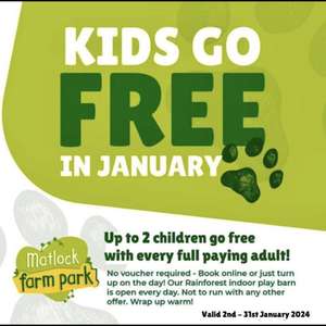 Up To 2 Free Kids Tickets With Purchase Of Adult Ticket @ Matlock Farm