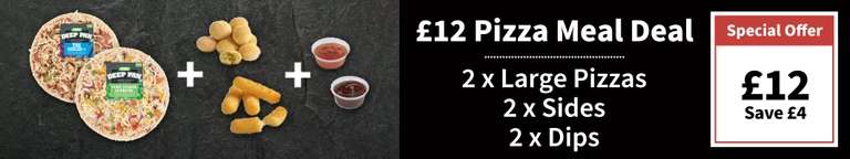 Large Pizzas, 2 Sides and 2 dips meal deal