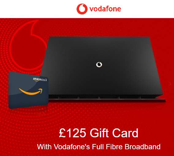 Full fibre 500Mb & 900mb broadband + £125 choice of Voucher + £43 TCB - £32pm / 24m = £768 (£25pm effective cost) @ Giftcloud / Vodafone