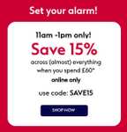 Save 15% off almost everything on £60 spend - 11am-1pm today with code