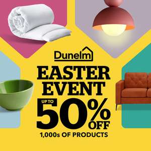 Dunelm Easter Sale - Up To 50% Off Selected Items + Free Click & Collect