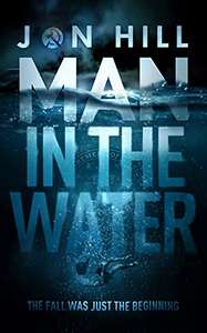 Man In The Water - Thriller - Kindle Edition Free @ Amazon