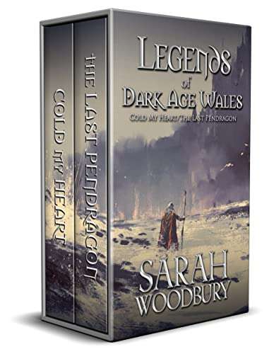 Legends of Dark Age Wales: Cold My Heart/The Last Pendragon Kindle Edition by Sarah Woodbury - Free at Amazon
