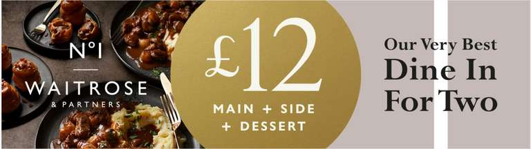 Waitrose launches new £12 dine in meal deal - Online & instore