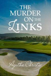 2 Books - Agatha Christie - Hercule Poirot Thrillers - The Mysterious Affair at Styles + The Murder on the Links Kindle Editions