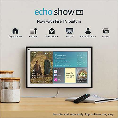 Echo Show 15 | Full HD 15.6" smart display with Alexa and Fire TV built in (remote not included) £199.99 Prime Exclusive Deal @ Amazon