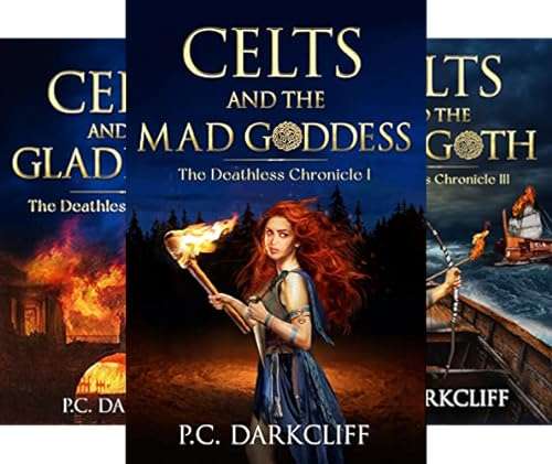 The Deathless Chronicle : A Historical Fantasy Trilogy by P.C. Darkcliff - Kindle Edition