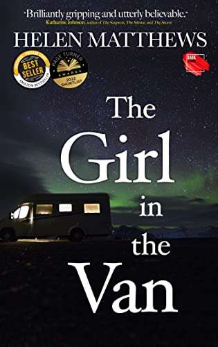 UK Thriller - The Girl in the Van: A chilling psychological suspense page-turner Kindle Edition - Now Free @ Amazon
