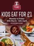 Toby Carvery Kids Eat for £1 from the 25th of March until the 12th of April with a paying Adult - Excluding Bank Holidays