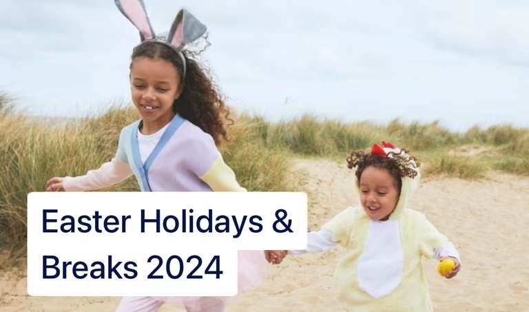 Haven Easter School Holiday breaks Best Deals Round Up by Region from £49 for a 4 night break for 4 people