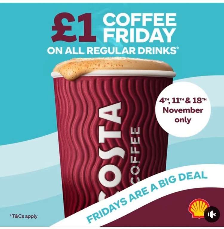 Costa Coffee Regular Drink for £1 on 04/11, 11/11 and 18/11 Instore @ Shell Petrol Stations