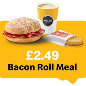 Breakfast meal (in app) bacon roll hot drink and hash brown £2.49 / Bacon Roll + Hot Drink £1.99 in Scotland at McDonalds - invite only