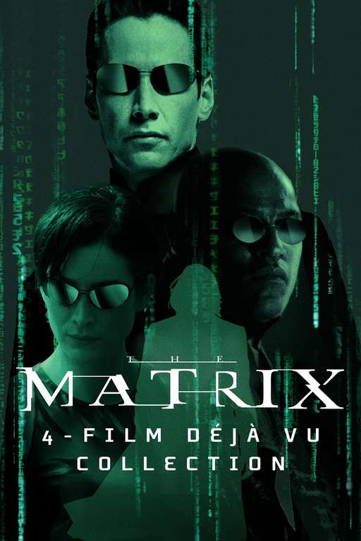 The Matrix: Déjà Vu 4 Film Collection 4K - £12.99 - iTunes