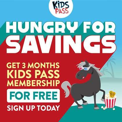 3 months Free kids pass e.g. up to 40% off cinema - discounted days out