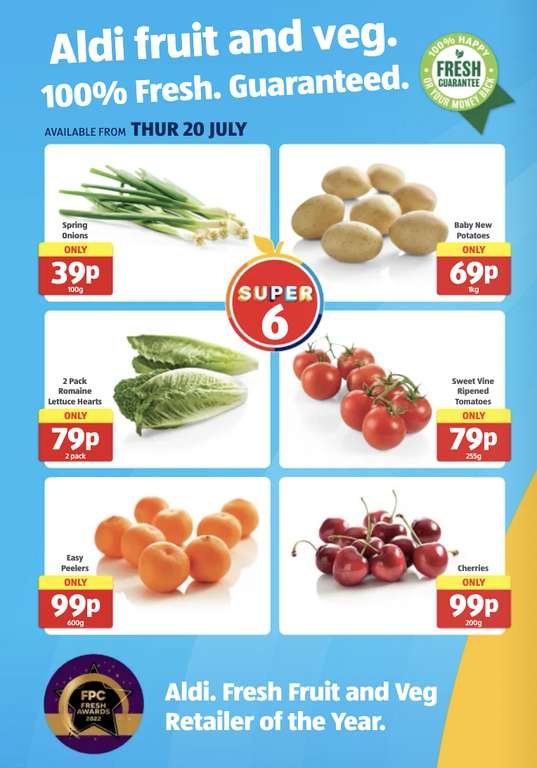 Super 6-Spring Onions 100g-39p,Baby New Potatoes 1kg-69p, Romaine Lettuce hearts(2pack)79p,Vine Tomatoes 250g-79p (More in op)