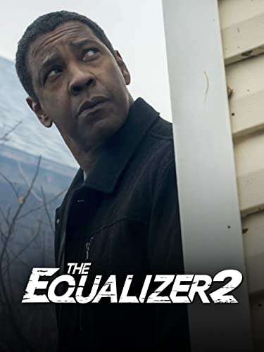 The Equalizer 2 (Denzil Washington) HD to Buy @ Amazon Prime Video