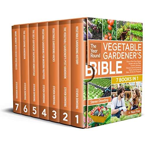 The Year-Round Vegetable Gardener’s Bible [7 Books in 1]: Grow a Pest-Free Organic Garden - Free Kindle Book @ Amazon