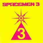 Threebie 3 : Spacemen 3 CD £2.93 delivered @ Rarewaves