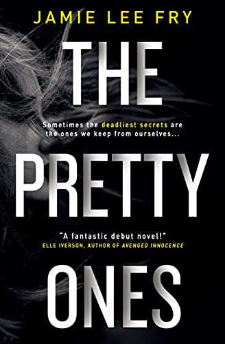 The Pretty Ones & The Liars' Club: Two Psychological Thrillers by Jamie Lee Fry - Kindle Edition