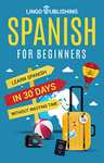 4 Books - Spanish for Beginner, Advanced Spanish, Spanish Short Stories & Intermediate Spanish Short Stories Kindle Edition