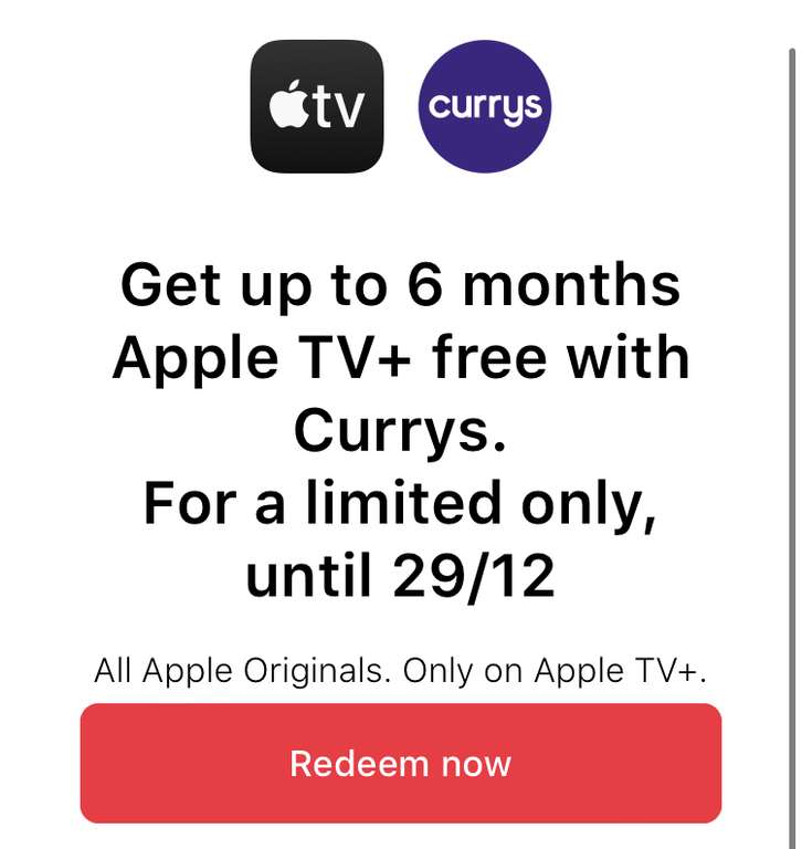 3-6 months Apple TV + free streaming service subscription with sign up @ Currys Perks