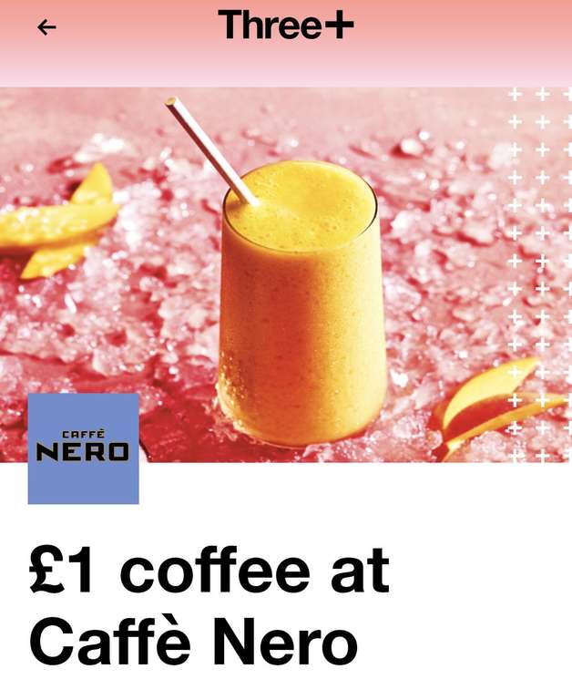 Cafe Nero £1 each week (Three+)