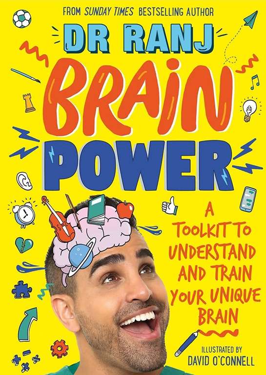 Brain Power: A Toolkit to Understand and Train Your Unique Brain -Dr Ranj (Paperback) £1.90 @ Amazon