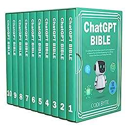 Chat GPT Bible - 10 Books in 1: Everything You Need to Know about AI and Its Applications to Improve Your Life Kindle Ebook
