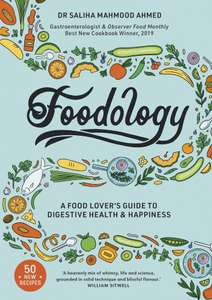 Foodology: A food-lover's guide to digestive health and happiness - Kindle Edition
