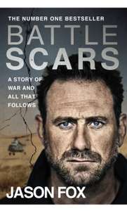 Jason Fox - Battle Scars: The Sunday Times bestseller. Kindle Edition - Now 99p @ Amazon