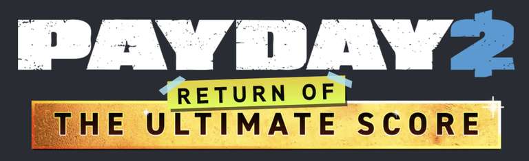 PAYDAY 2: Return of The Ultimate Score (PC) - £15.90 (64 items) / PAYDAY 2 (79p) @ HumbleBundle