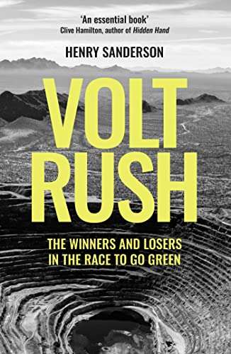 Volt Rush: The Winners and Losers in the Race to Go Green - Kindle Store - 99p at Amazon