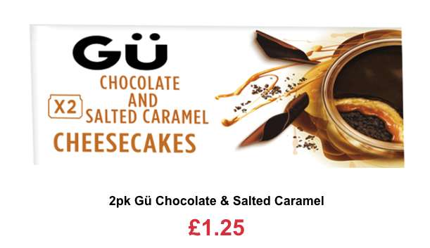 2pk Gu Chocolate & Salted Caramel Cheesecakes for £1.25 @ Farmfoods