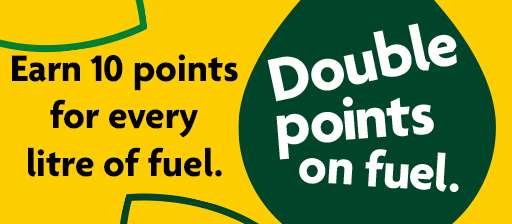 Double More Card Points, Earn 10 Points Per Litre Of Fuel