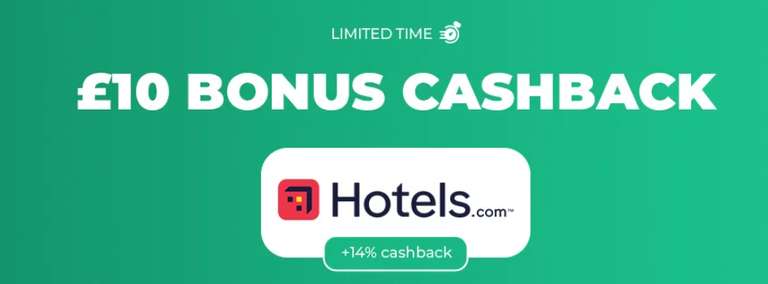 £10 bonus on a booking over £100 on hotel.com booking with 14% cashback