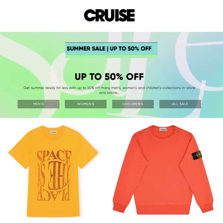 Summer Sale - Up to 50% Off On Men's, Women's and Children's Collections - @ Cruise Fashion