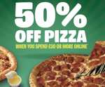 50% off pizzas min £30 spend (Selected Accounts / Locations)