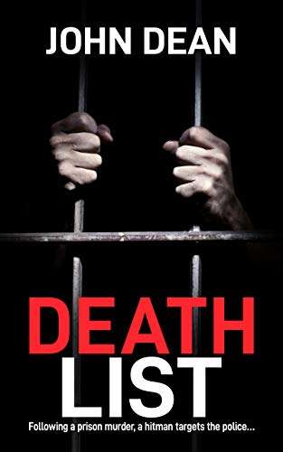 UK Crime Thriller - John Dean - DEATH LIST (DCI John Blizzard Book 6) Kindle Edition - Now Free @ Amazon