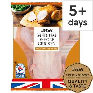 Tesco British Whole Medium Chicken 1.2Kg -1.5Kg 3 for £10 Clubcard Price