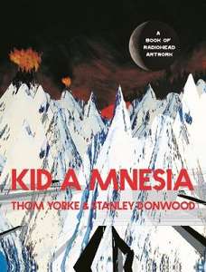 Kid A Mnesia: A Book of Radiohead Artwork £15 (Free Collection) @ Waterstones