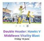 T20 Cricket Double Header: Hawks V Middlesex Vitality Blast at Utilita Bowl (incl. booking fee)