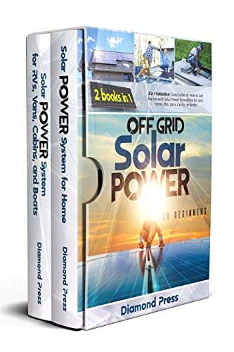 Off Grid Solar Power Bible: [5 in 1] Essential and Complete Beginner's Guide - FREE Kindle Edition @ Amazon