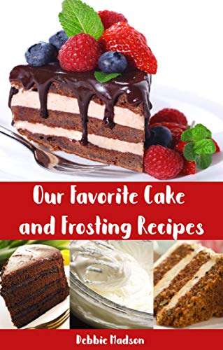 80 cake and Icing Recipes - Kindle Edition