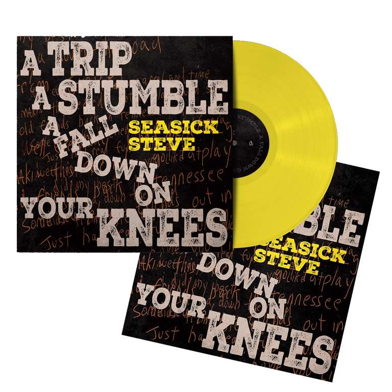 Seasick Steve A Trip, A Stumble, A Fall Down On Your Knees Yellow Vinyl album