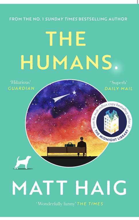 Matt Haig - The Humans. Kindle Edition.