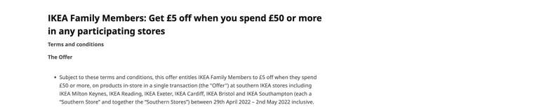 Ikea Family Members £5 off £50 / £10 off £100 - 29th April to 2nd May - Southern stores @ Ikea
