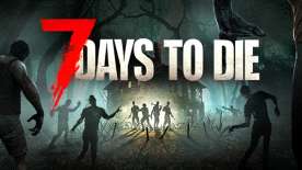 7 Days To Die (PC/Steam)