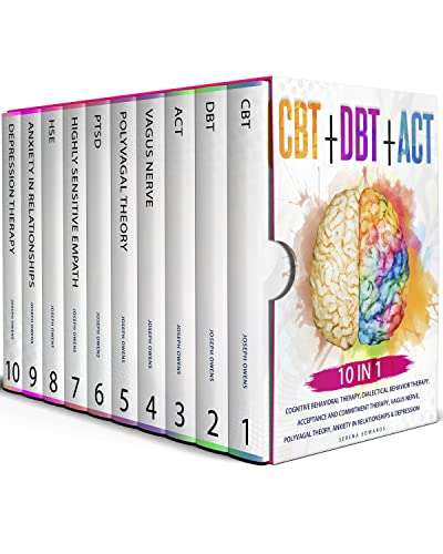 CBT + DBT + ACT (10 In 1) - Cognitive Behavioral Therapy, Dialectical Behavior Therapy, Acceptance & Commitment Therapy-FREE Kindle @ Amazon